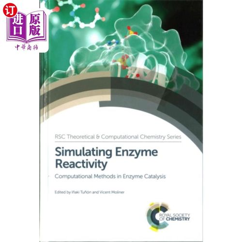 海外直订Simulating Enzyme Reactivity 模拟酶反应