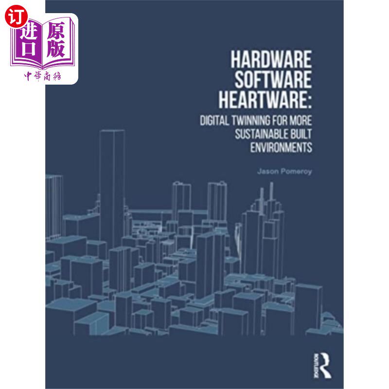 海外直订Hardware, Software, Heartware 硬件，软件，软件