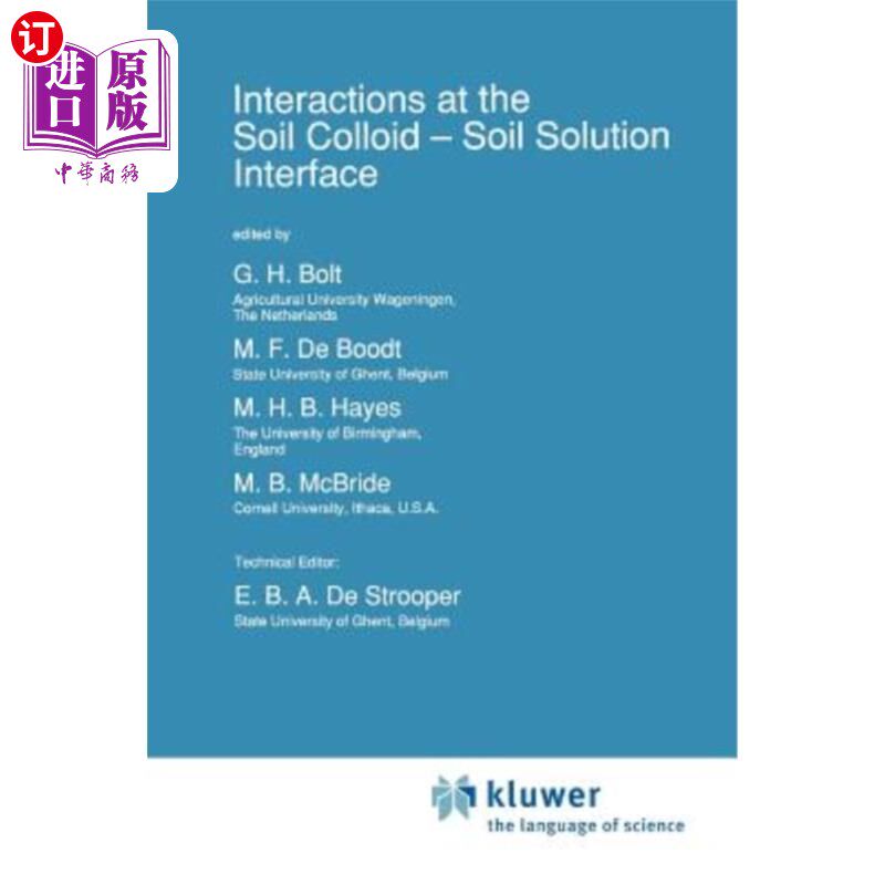 海外直订Interactions at the Soil Colloid: Soil Solution Interface 在土壤胶体:土壤溶液界面的相互作用