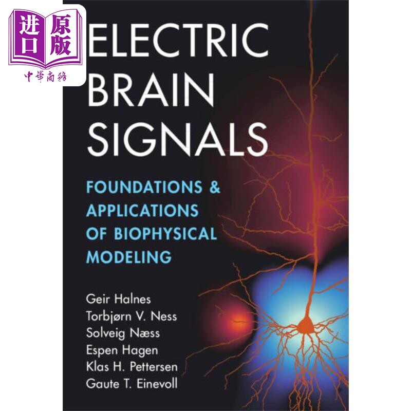 剑桥急诊神经外科要素系列 脑电信号 生物物理建模基础与应用 Electric Brain Signals 英文原版 Geir Halnes【中商原版】