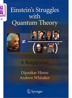 海外直订Einstein's Struggles with Quantum Theory: A Reappraisal 爱因斯坦与量子理论的斗争:重新评价