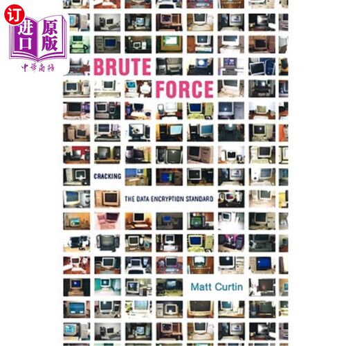 海外直订Brute Force: Cracking the Data Encryption Standard 暴力：破解数据加密标准