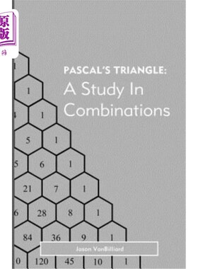 海外直订Pascal's Triangle: A Study in Combinations 帕斯卡三角形的组合研究