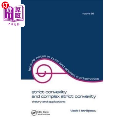 海外直订Strict Convexity and Complex Strict Convexity 严格凸性与复严格凸性