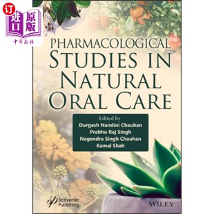 Natural Oral Care 药理学研究 海外直订医药图书Pharmacological 天然口腔护理 Studies
