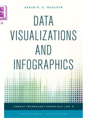 海外直订Data Visualizations and Infographics