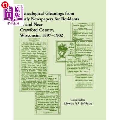海外直订Genealogical Gleanings from Early Newspapers for Residents in and Near Crawford  威斯康辛州克劳福德科及其附