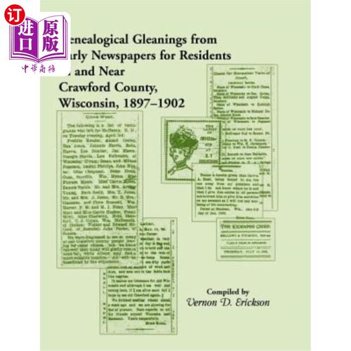 海外直订Genealogical Gleanings from Early Newspapers for Residents in and Near Crawford  威斯康辛州克劳福德科及其附