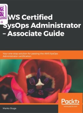 海外直订AWS Certified SysOps Administrator - Associate G... AWS认证SysOps管理员-相关指南