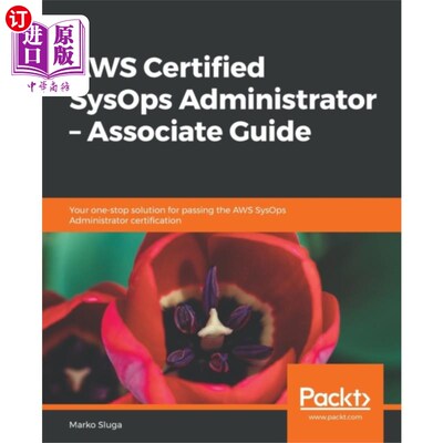 海外直订AWS Certified SysOps Administrator - Associate G... AWS认证SysOps管理员-相关指南