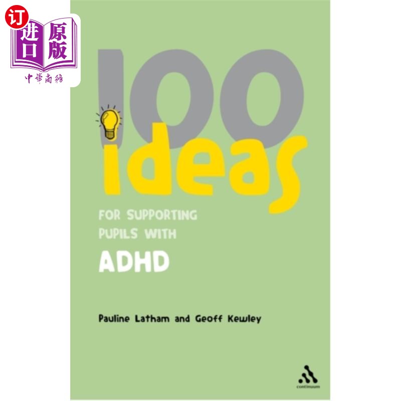 海外直订100 Ideas for Supporting Pupils with ADHD 支持ADHD学生的100个想法