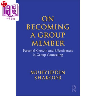 海外直订医药图书On Becoming a Group Member: Personal Growth and Effectiveness in Group Counselin 成为集体成员：团体