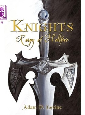海外直订Knights: Reign of Hellfire 骑士：地狱之火的统治