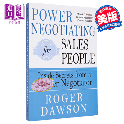 预售 绝对成交 Power Negotiating for Salespeople Inside Secrets from a Master Negotiator 英文原版 Roger Dawson【中商原版?
