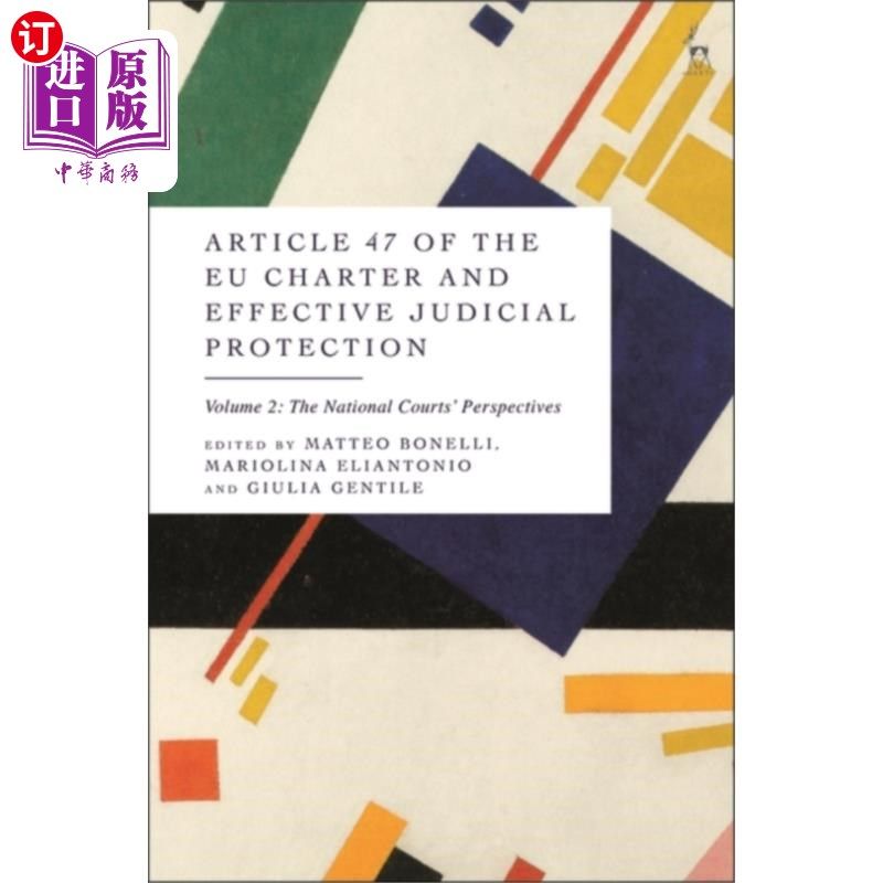 海外直订Article 47 of the EU Charter and Effective Judic... 《欧盟宪章与有效司法保护》第47条第2卷