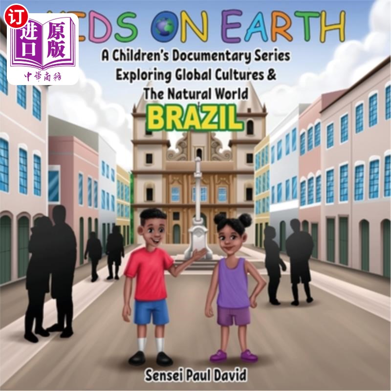 海外直订Kids On Earth - A Children's Documentary Series Exploring Global Cultures & The  地球上的孩子-一个探索全球