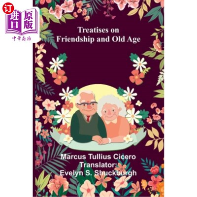 海外直订Treatises on Friendship and Old Age 《论友谊与老年