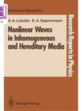 海外直订Nonlinear Waves in Inhomogeneous and Hereditary Media 非均匀遗传介质中的非线性波