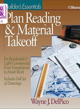 海外直订Plan Reading and Material Takeoff: Builder's Essentials 计划阅读和材料提取：建筑商的基本要求