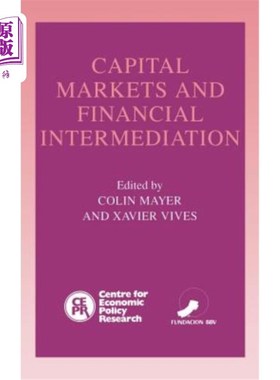 海外直订Capital Markets and Financial Intermediation 资本市场和金融中介