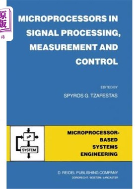 海外直订Microprocessors in Signal Processing, Measurement and Control 信号处理、测量和控制中的微处理器