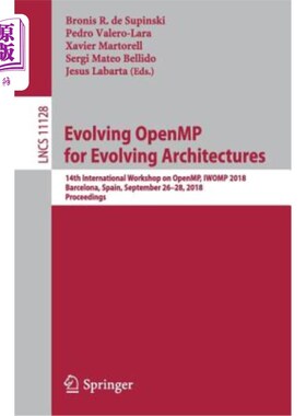 海外直订Evolving Openmp for Evolving Architectures: 14th International Workshop on Openm 不断发展的OpenM