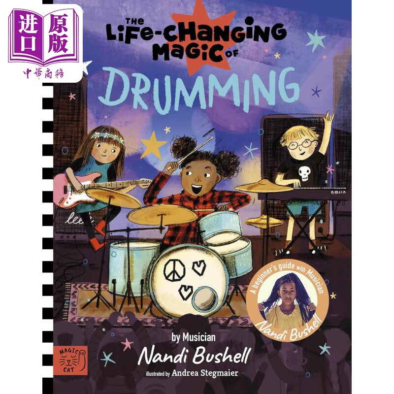 改变生活的魔术师 鼓乐 The Life Changing Magic of Drumming英文原版 击鼓艺术入门书 儿童科普绘本故事 精装【中商原版】
