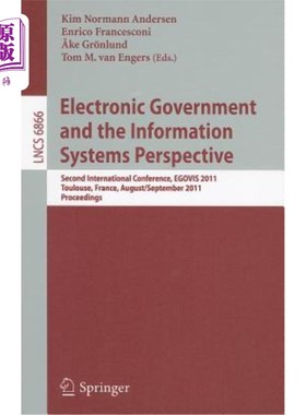 海外直订Electronic Government and the Information Systems Perspective: Second Internatio 电子政府和信息系统视角：第