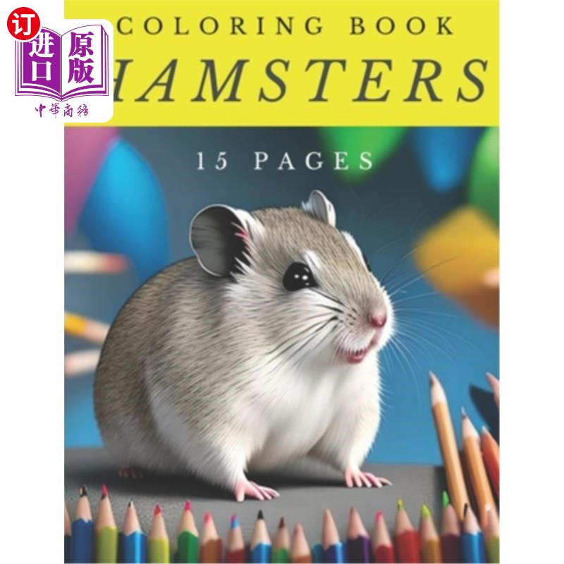 海外直订Coloring Book: Hamsters 着色书:仓鼠