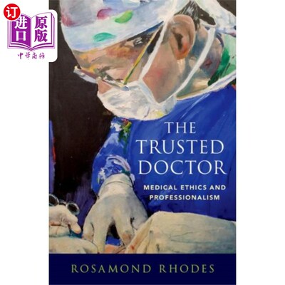 海外直订医药图书Trusted Doctor 值得信赖的医生