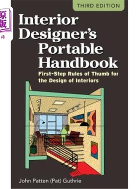 海外直订Interior Designer's Portable Handbook: First-Step Rules of Thumb for the Design  室内设计师便携式手册：室内