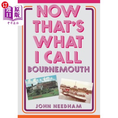 海外直订Now That's What I Call Bournemouth 这就是我所说的伯恩茅斯
