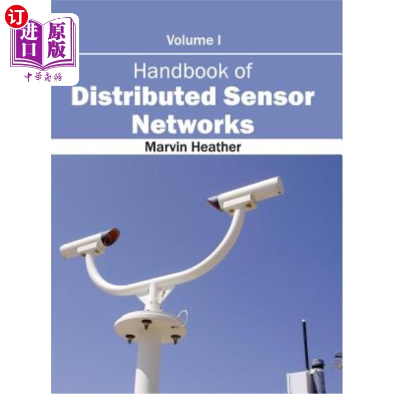 海外直订Handbook of Distributed Sensor Networks: Volume I 分布式传感器手册：第一卷