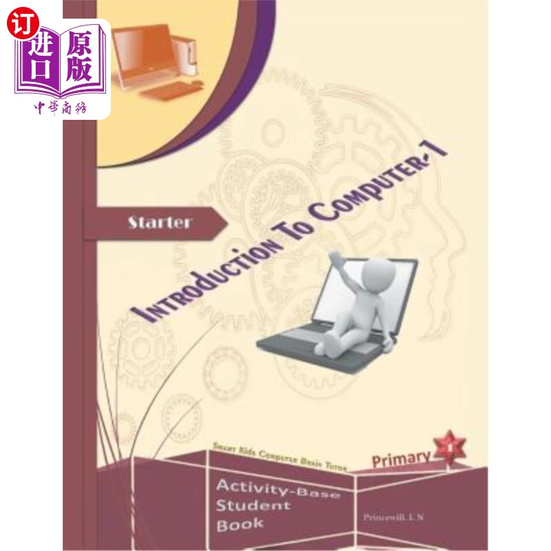 海外直订An Introduction to Computers: Volume One 计算机概论第一卷