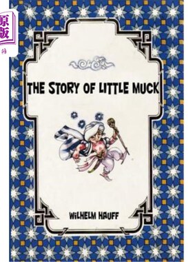 海外直订The Story of little Muck 小渣子的故事