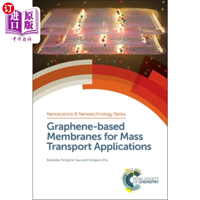 海外直订Graphene-based Membranes for Mass Transport Appl... 用于质量传输的石墨烯基膜 书籍/杂志/报纸 原版其它 原图主图