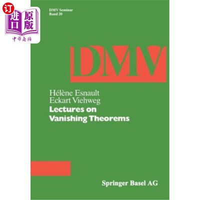 海外直订Lectures on Vanishing Theorems 消失定理讲座