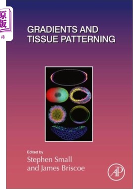 海外直订Gradient-Mediated Patterning Mechanisms in Development 梯度介导的发育模式机制