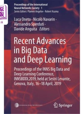 海外直订Recent Advances in Big Data and Deep Learning: Proceedings of the Inns Big Data  大数据和深度学习的最新进展
