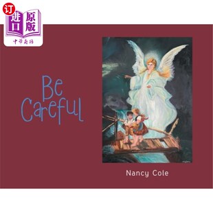 海外直订Be 小心 Careful