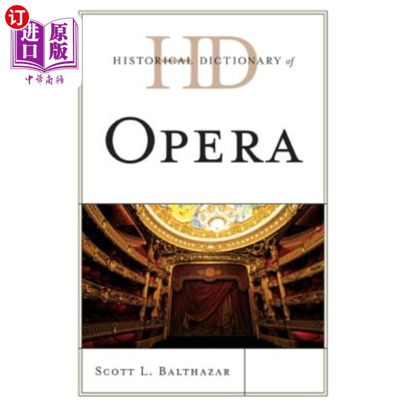 海外直订Historical Dictionary of Opera 歌剧历史词典