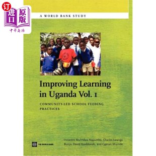 在乌干达改善学习 学校供餐做 Uganda School Feeding Led Community 社区领导 海外直订Improving Practices Learning