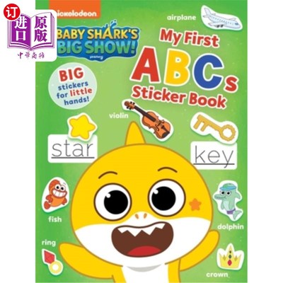 海外直订Baby Shark's Big Show!: My First ABCs Sticker Book: Activities and Big, Reusable 小鲨鱼的盛大表演!我的第一