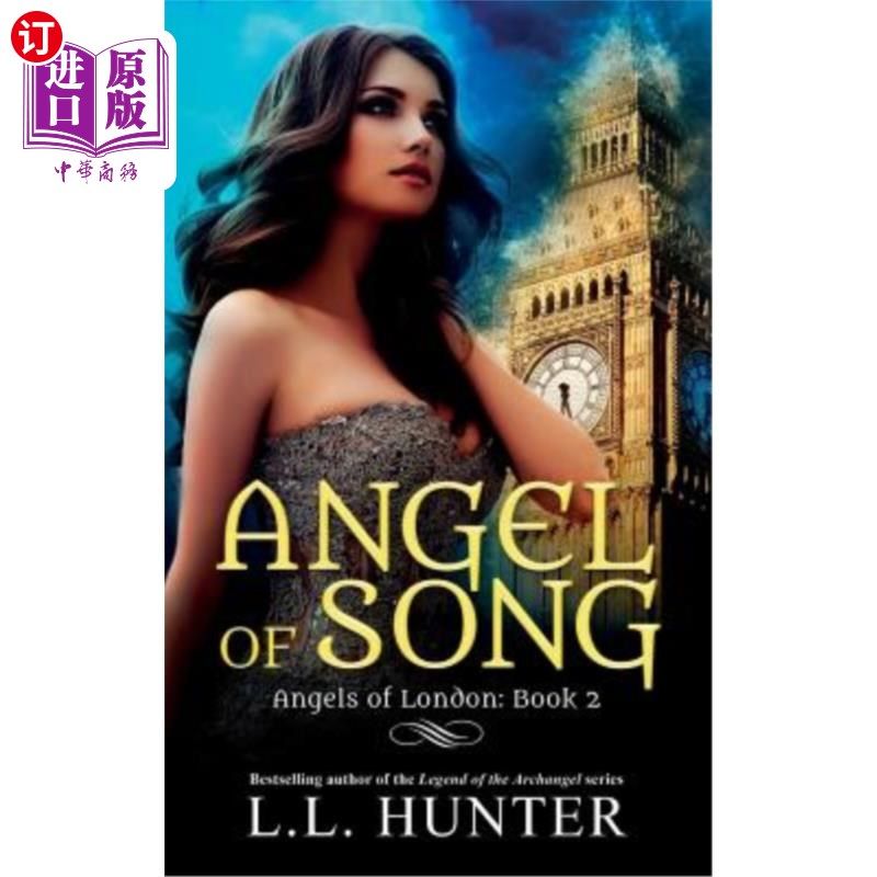 海外直订Angel of Song: A Nephilim Universe Book 歌之天使:奈非利姆宇宙书