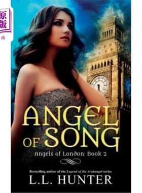 海外直订Angel of Song: A Nephilim Universe Book 歌之天使:奈非利姆宇宙书