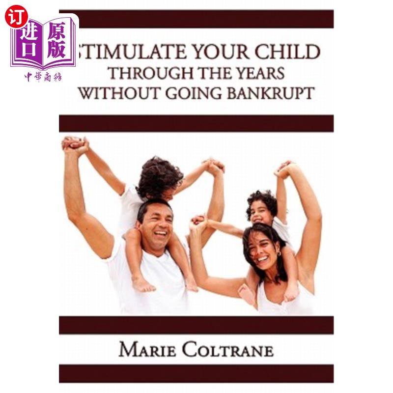 海外直订stimulate your child through the early years without