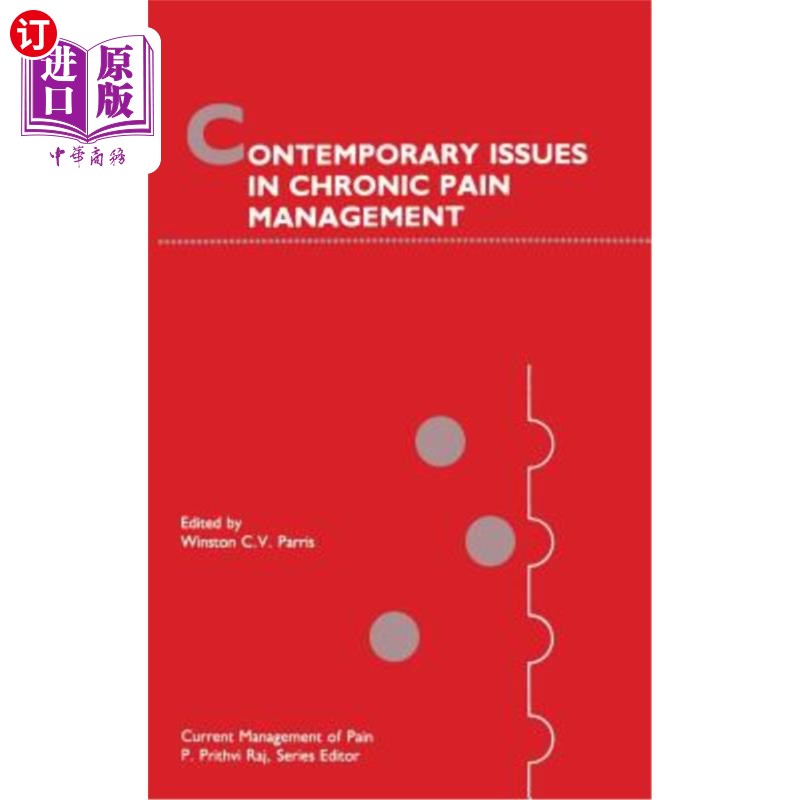 海外直订医药图书Contemporary Issues in Chronic Pain Management
