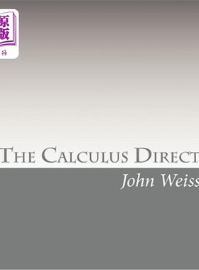 海外直订The Calculus Direct: An intuitively Obvious Approach to a Basic Understanding of