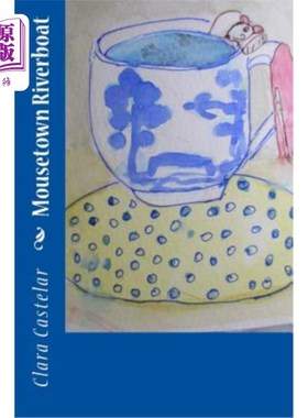 海外直订Mousetown Riverboat Mousetown河船