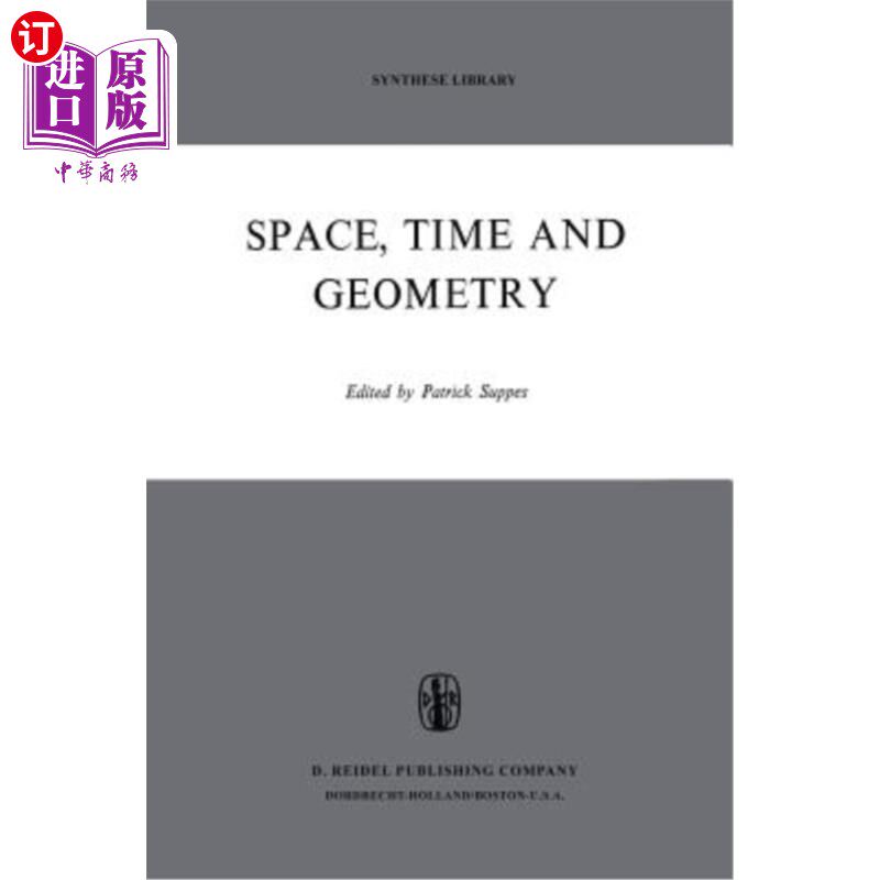 海外直订Space, Time, and Geometry 空间、时间和几何